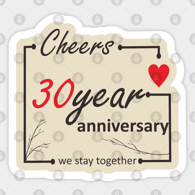 30 Year anniversary Sticker by ezhar.v.b